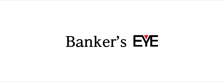 Banker's EYE